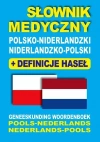 Słownik medyczny polsko-niderlandzki niderlandzko-polski z definicjami haseł - zdjęcie