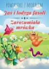 Powiastki z morałem. Jaś i łodyga fasoli, Zarozumiała mrówka - zdjęcie