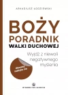 Boży poradnik walki duchowej. Wyjdź z niewoli negatywnego myślenia - zdjęcie
