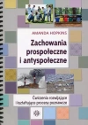 Zachowania prospołeczne i antyspołeczne. Ćwiczenia rozwijające i kształtujące procesy poznawcze - zdjęcie