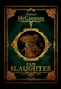 Pan Slaughter, zdjęcie 2