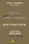 Matura z matematyki. Testy maturalne. Poziom rozszerzony. 2025-2028 - zdjęcie