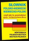 Słownik polsko-niemiecki niemiecko-polski czyli jak to powiedzieć po niemiecku - zdjęcie