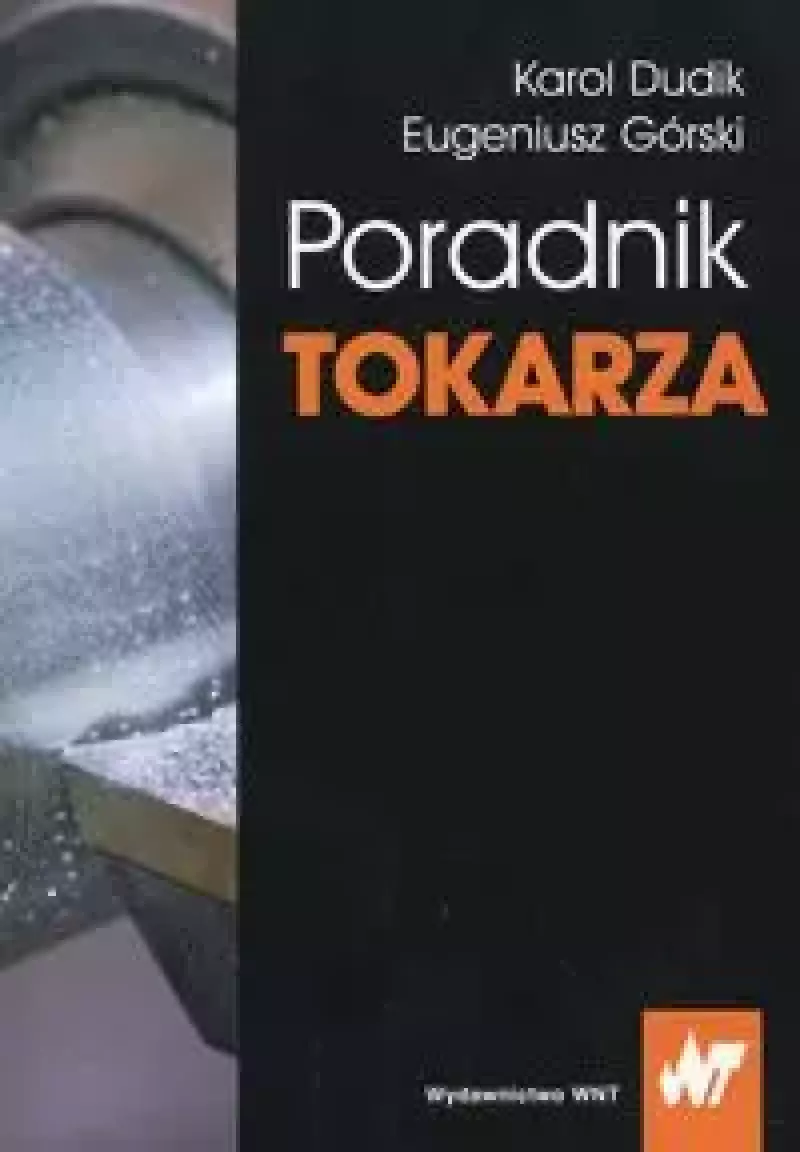 Poradnik tokarza Poradnik tokarza