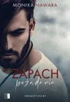 Nienasyceni. Tom 1. Zapach pożądania - zdjęcie