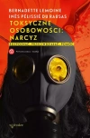 Toksyczne osobowości: narcyz. Rozpoznać, przeciwdziałać, pomóc - zdjęcie