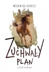 Zielone pastwiska. Tom 1. Zuchwały plan - zdjęcie