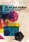To nie jest trudne - zdjęcie