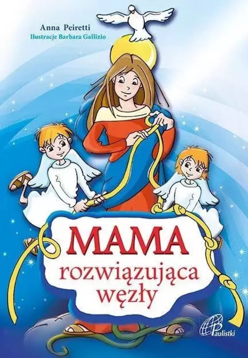 Mama rozwiązująca węzły Mama rozwiązująca węzły