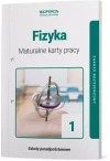 Fizyka 1. Maturalne karty pracy. Zakres rozszerzony - zdjęcie