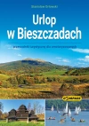 Urlop w Bieszczadach - zdjęcie