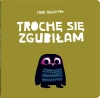 Trochę się zgubiłam - zdjęcie