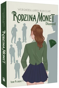 Rodzina Monet. Tom 4. Diament. Część 1, zdjęcie 2