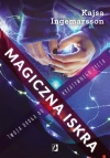 Magiczna iskra. Twoja droga do kreatywnego życia - zdjęcie