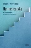 Hermeneutyka. Od sztuki interpretacji do teorii i filozofii rozumienia - zdjęcie