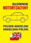 Słownik motoryzacyjny polsko-angielski  angielsko-polski - zdjęcie