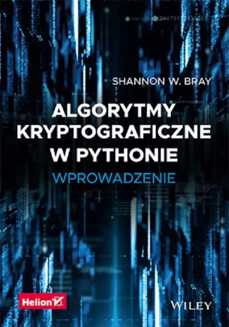 Algorytmy kryptograficzne w Pythonie Wprowadzenie Algorytmy kryptograficzne w Pythonie Wprowadzenie