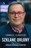 Szklane ukłony. Moje 20 lat w Szkle kontaktowym - zdjęcie