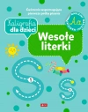 Kaligrafia dla dzieci. Wesołe literki - zdjęcie