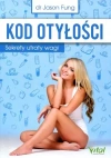 Kod oty?o?ci. Sekrety utraty wagi - zdjęcie