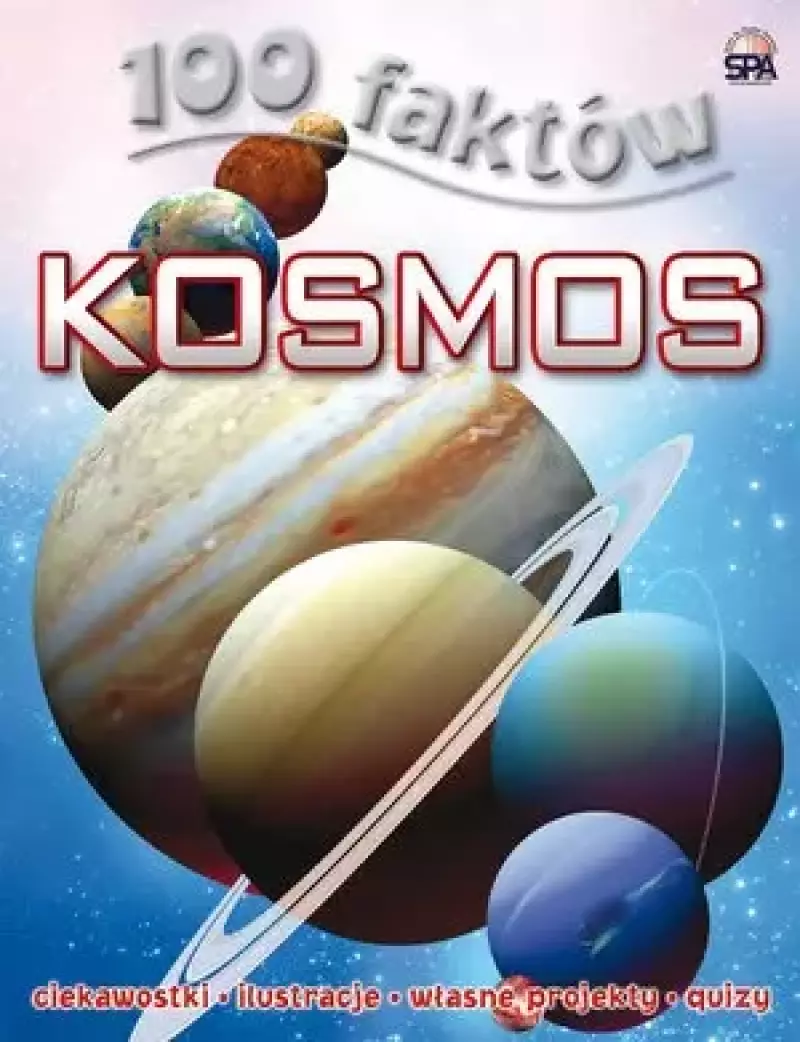 100 faktów. Kosmos 100 faktów. Kosmos