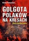 Golgota Polaków na Kresach - zdjęcie