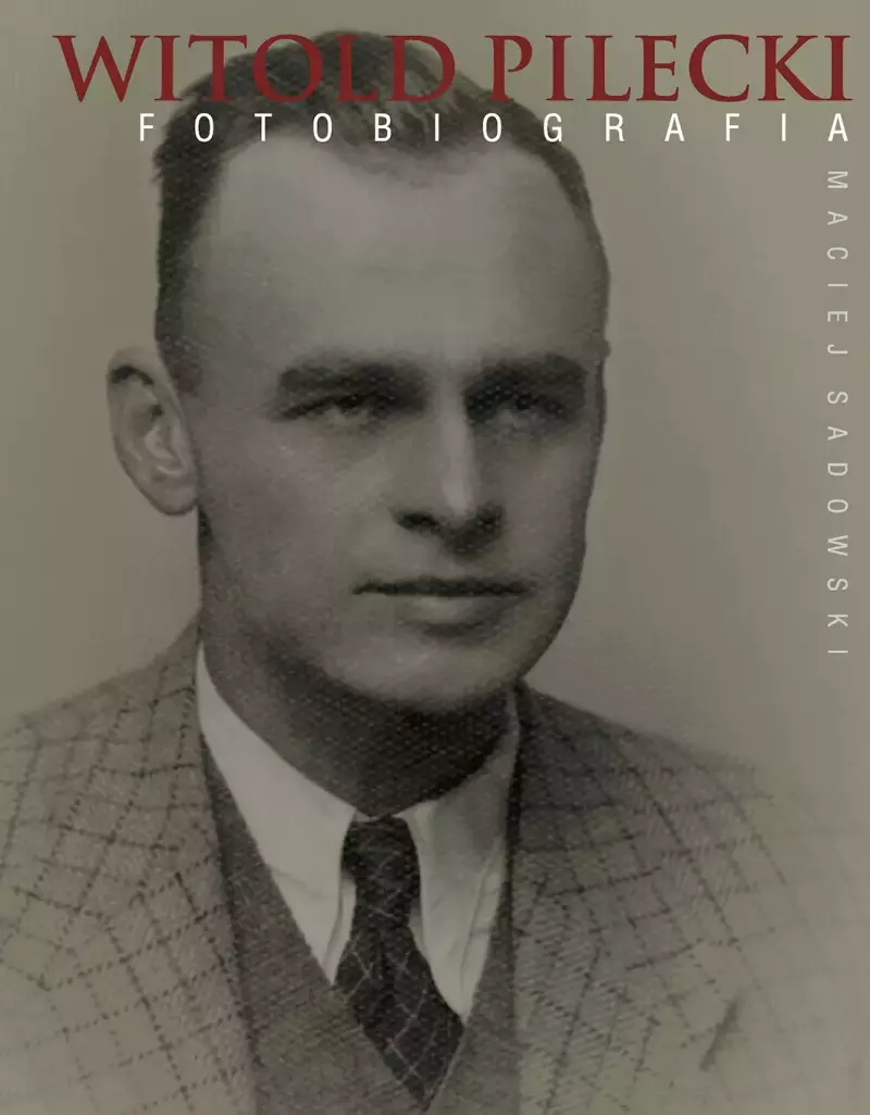 Witold Pilecki Fotobiografia Witold Pilecki Fotobiografia