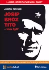 Josip Broz Tito – kim był? Audiobook - zdjęcie