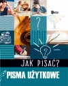 Jak pisać? Pisma użytkowe - zdjęcie