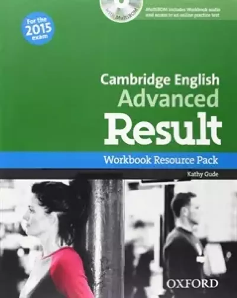 Cambridge English Advanced Result 2015 Workbook without key Cambridge English Advanced Result 2015 Workbook without key