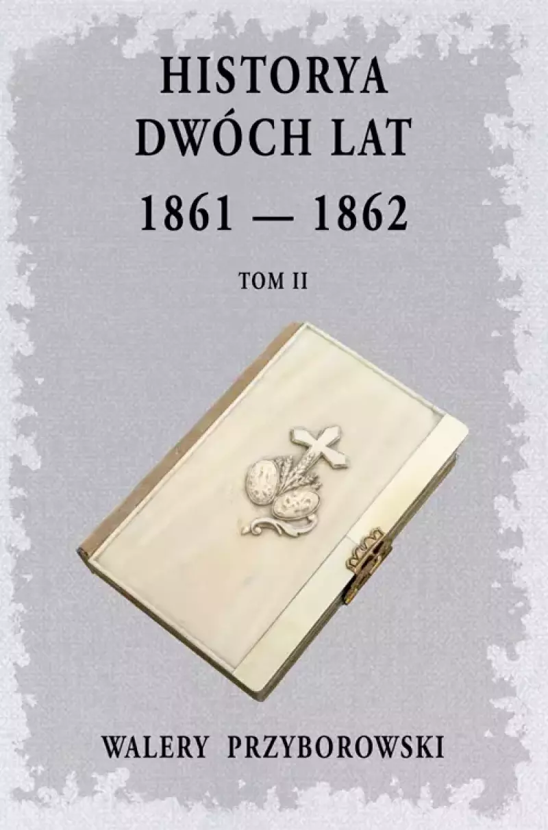 Historya dwóch lat- Tom 2 Historya dwóch lat- Tom 2