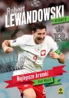 Robert Lewandowski Najlepsze bramki - zdjęcie