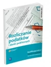 Rozliczanie podatków i innych danin publicznych. Kwalifikacja A 65.2. Podręcznik do nauki zawodu. Technik rachunkowości - zdjęcie