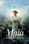 Saga kaszubska. Tom 6. Mgła - zdjęcie