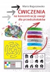 Ćwiczenia na koncentrację uwagi dla przedszkolaków - zdjęcie