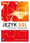 Język SQL. Przyjazny podręcznik - zdjęcie