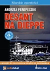 Desant na Dieppe. Audiobook - zdjęcie