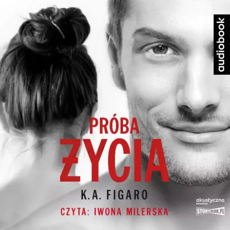 Próba życia. Audiobook Próba życia. Audiobook