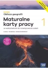 Nowe Oblicza geografii 1. Maturalne karty pracy ucznia do liceum i technikum. Zakres rozszerzony. Edycja 2024 - zdjęcie