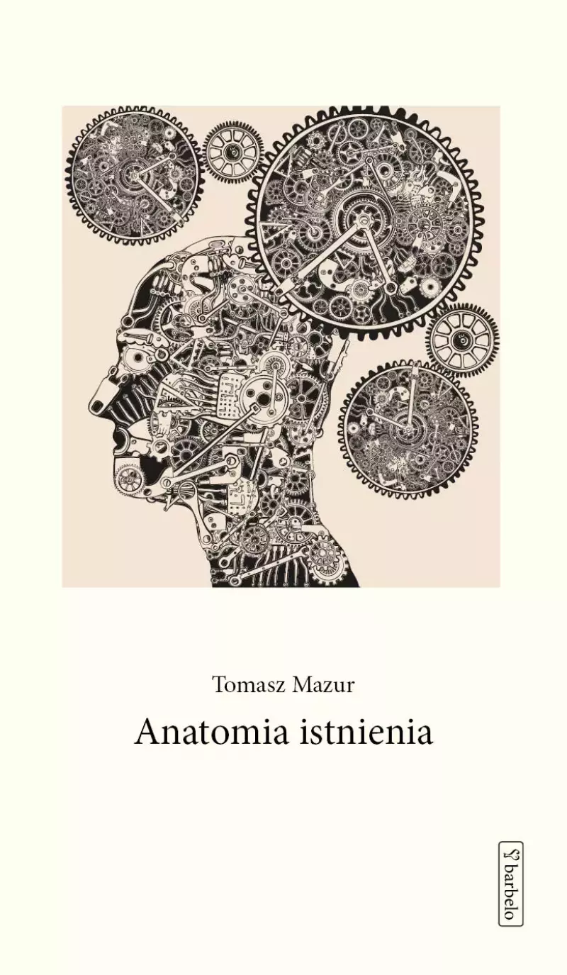 Anatomia istnienia Anatomia istnienia