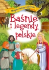 Baśnie i legendy polskie. Klasyka młodego czytelnika - zdjęcie