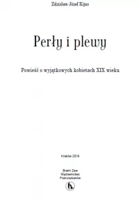 Perły i plewy. Powieść o wyjątkowych kobietach XIX wieku, zdjęcie 5