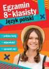Egzamin ósmoklasisty. Język polski. Próbne testy - zdjęcie