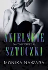Anielskie Sztuczki. Santino Torres. Tom 2 - zdjęcie