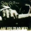 Are You Dead Yet?, CD - zdjęcie