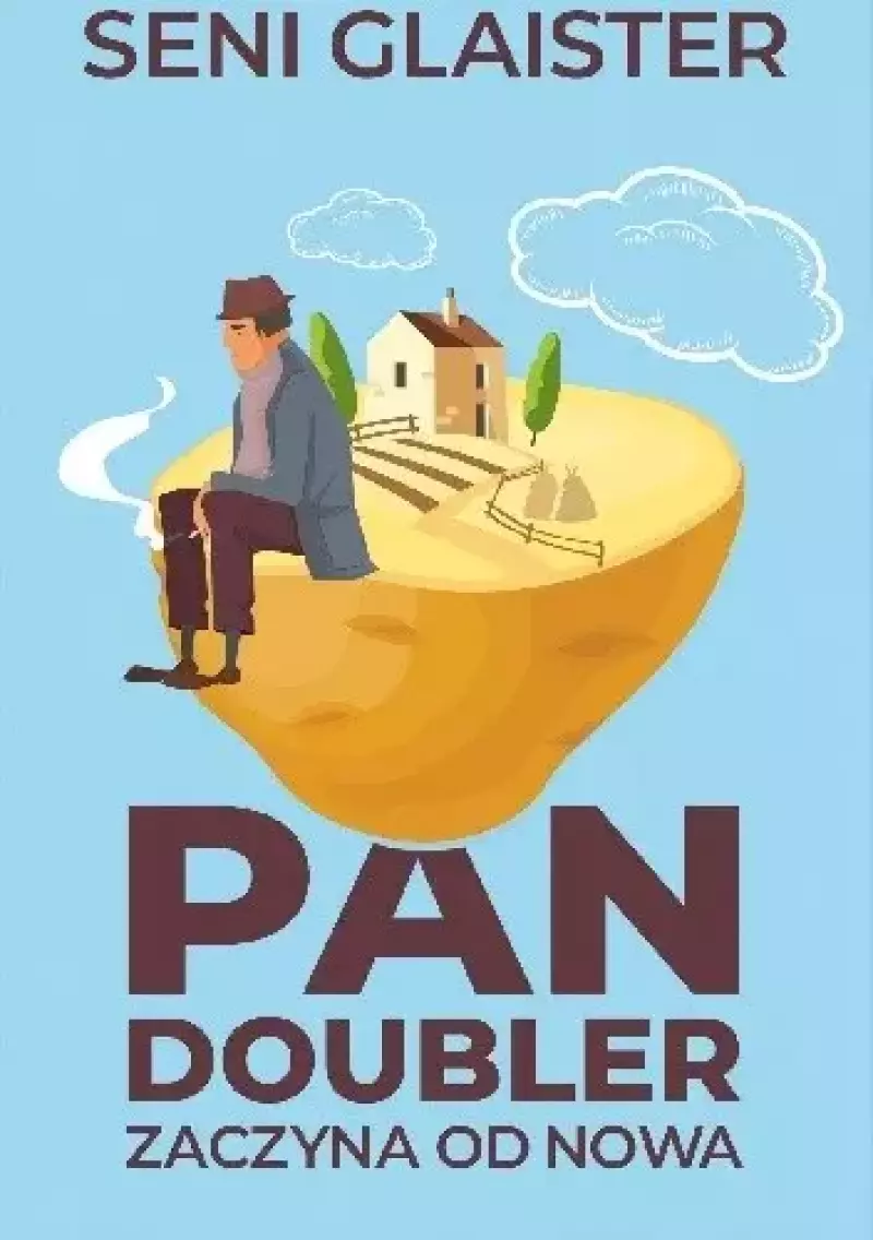 Pan Doubler zaczyna od nowa Pan Doubler zaczyna od nowa