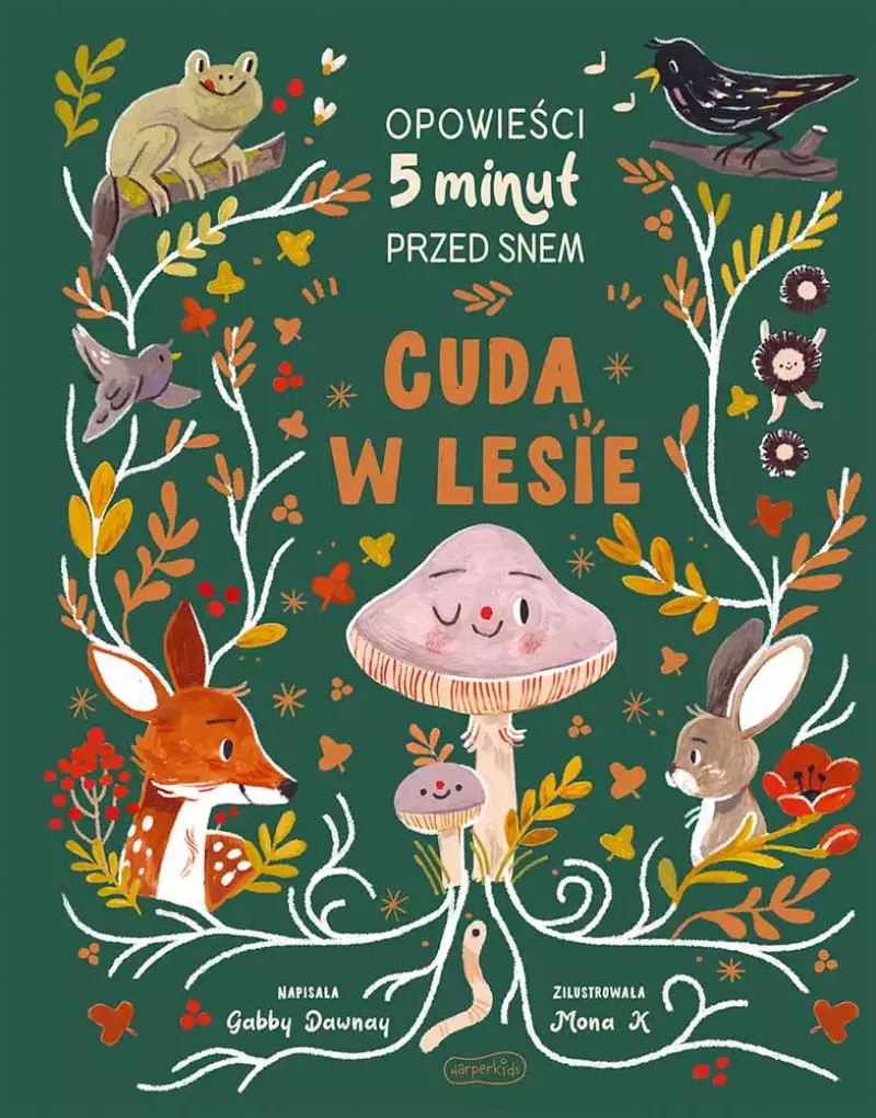 Opowieści 5 minut przed snem. Cuda w lesie Opowieści 5 minut przed snem. Cuda w lesie