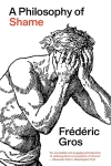 A Philosophy of Shame. A Revolutionary Emotion - zdjęcie