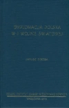 Dyplomacja polska w I wojnie światowej - zdjęcie
