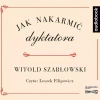 Jak nakarmić dyktatora. Audiobook - zdjęcie